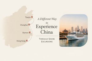 Shore Excursions at Chinese Cruise Ports - A Different Way to Experience China